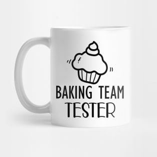 Baking Team Tester Mug